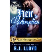 Heir to Redemption: A Werewolf Shifter Romance, (Paperback)
