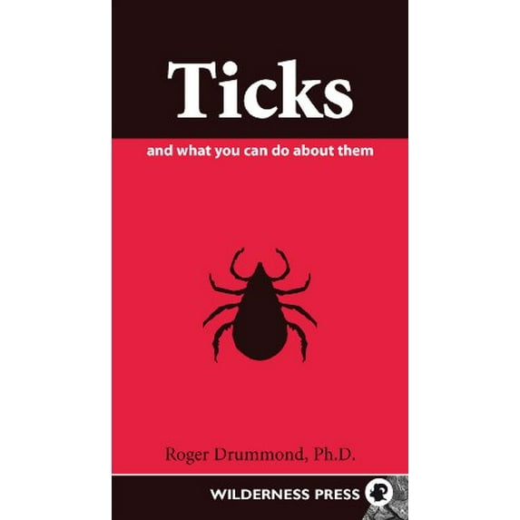 Pre-Owned Ticks and What You Can Do about Them (Edition 3) (Paperback)