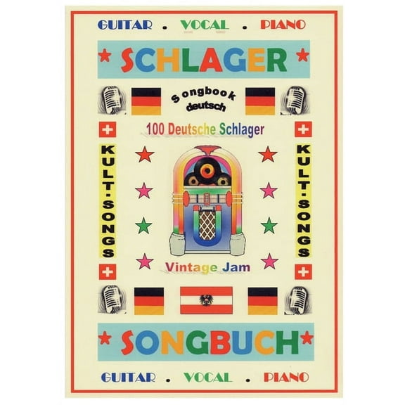 100 Deutsche Kult-Schlager 100 Gitarren-Playbacks (MP3): Songbuch mit Texten & Akkorden, (Paperback)