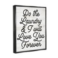 thumbnail image 3 of Do The Laundry I'll Love You Phrase Typography Graphic Art Jet Black Framed Art Print Wall Art, 3 of 6