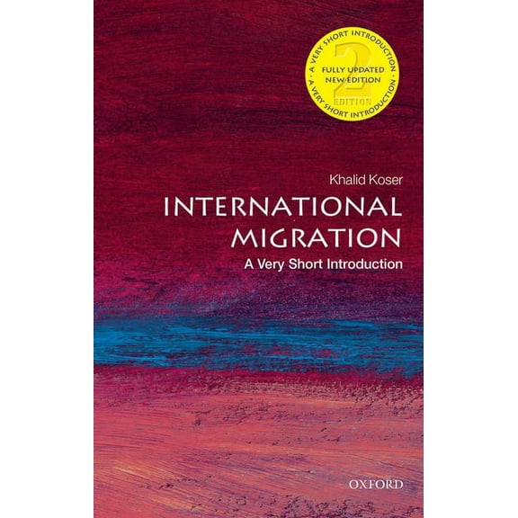 Very Short Introductions International Migration: A Very Short Introduction, (Paperback)