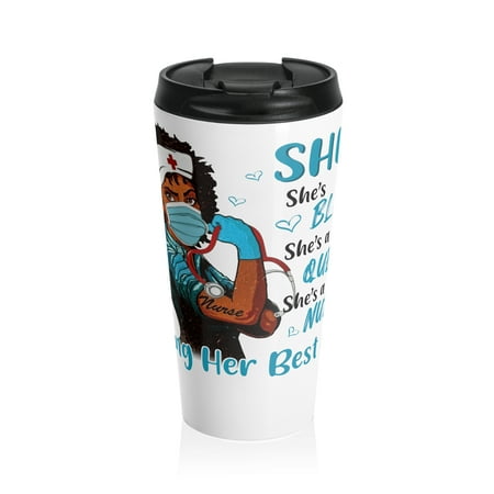 

Black Nurse Living Her Best Life Steel Travel Mug