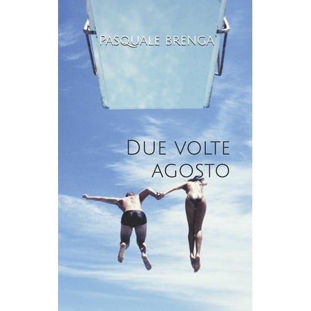 Due volte Agosto (Paperback)
