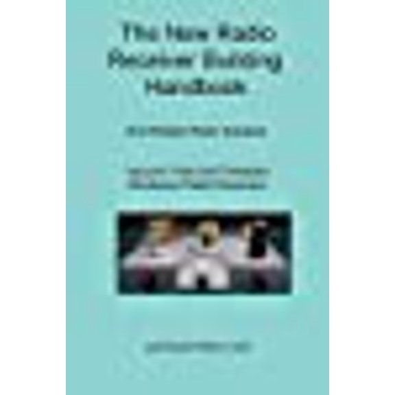 The New Radio Receiver Building Handbook (Paperback)