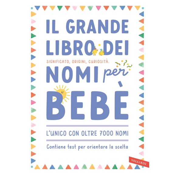 No Author Il grande libro dei nomi per bebè. Significato, origini, curiosità . Oltre (Paperback)