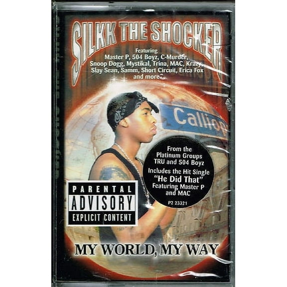 Silkk The Shocker ‎– My World My Way (Cassette)