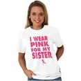 thumbnail image 6 of Wear Pink For My Sister Breast Cancer Men's Graphic T Shirt Tees Brisco Brands X, 6 of 6