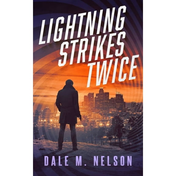 Gage Files Lightning Strikes Twice, Book 3, (Paperback)