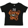 thumbnail image 3 of Inktastic Thanksgiving I'll Bring the Rolls in Orange Boys or Girls Toddler T-Shirt, 3 of 5