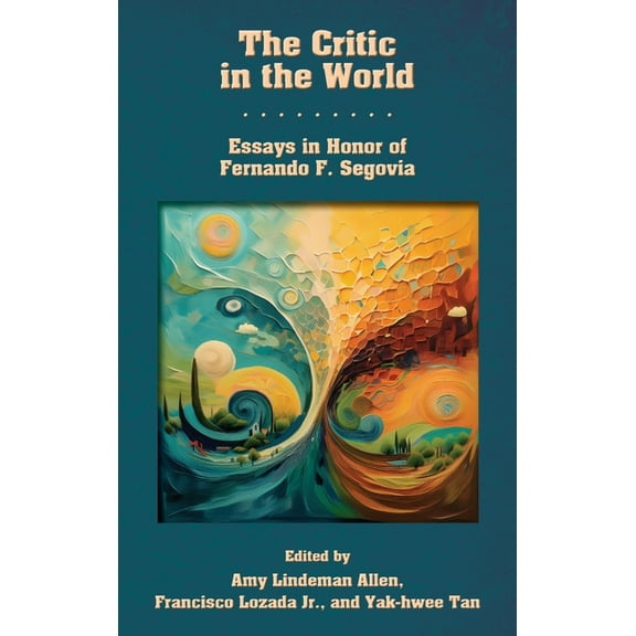 The Critic in the World, (Hardcover)