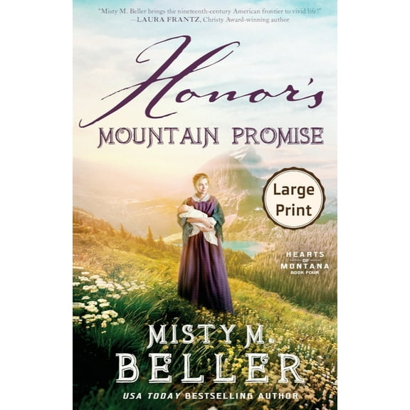 Hearts of Montana Honor's Mountain Promise, Book 5, (Paperback)