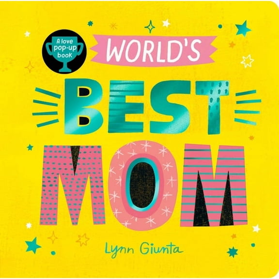 World's Best Mom, (Board Book)
