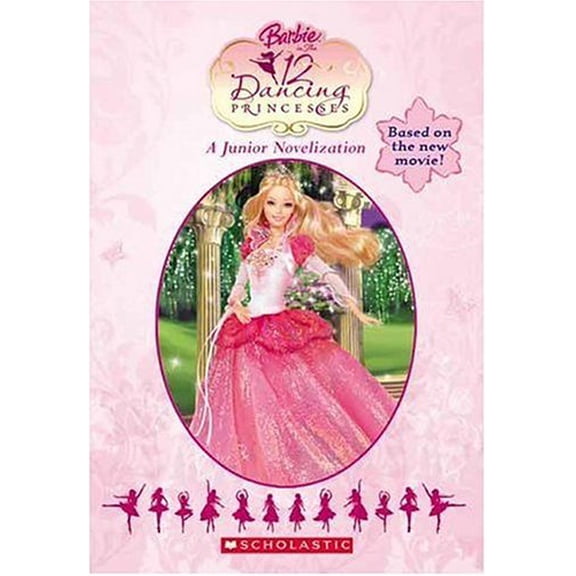 Pre-Owned Barbie In The 12 Dancing Princesses, 9780439870030, 0439870038, Paperback,