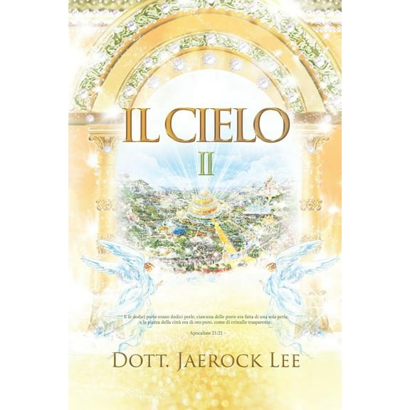 Il Cielo Ⅱ: Heaven Ⅱ(Italian Edition), (Paperback)