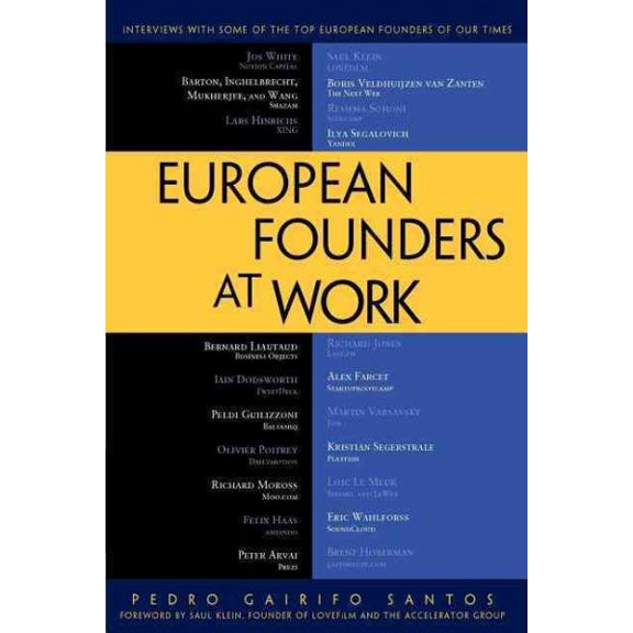 Pre-Owned European Founders at Work (Paperback)