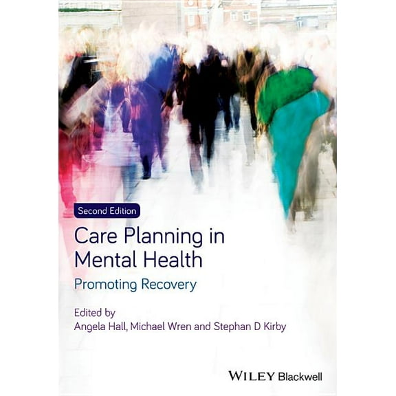 Care Planning in Mental Health, (Paperback)