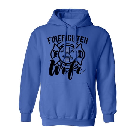 FIREFIGHTER WIFE Adult Hooded Sweatshirt