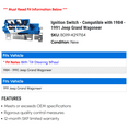 thumbnail image 2 of Ignition Switch - Compatible with 1984 - 1991 Jeep Grand Wagoneer 1985 1986 1987 1988 1989 1990, 2 of 2
