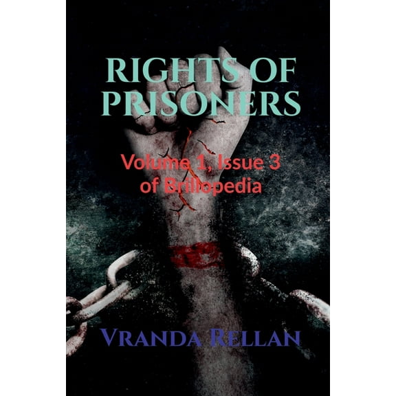 Rights of Prisoners, (Paperback)