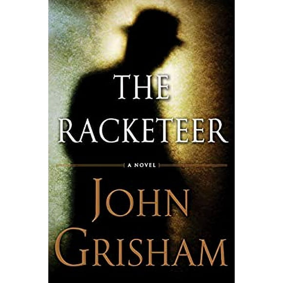 The Racketeer 9780385535144 Used / Pre-owned