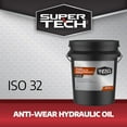 thumbnail image 5 of SuperTech Anti-Wear Hydraulic Oil ISO 32 18.9L Pail, 5 of 5