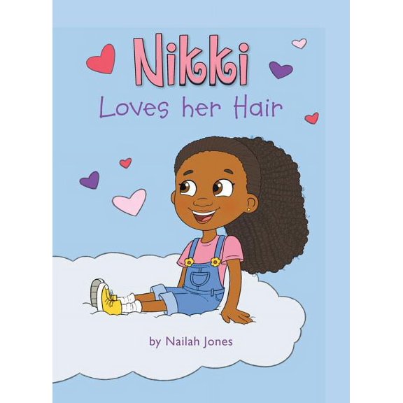 Nikki Loves Her Hair, (Hardcover)