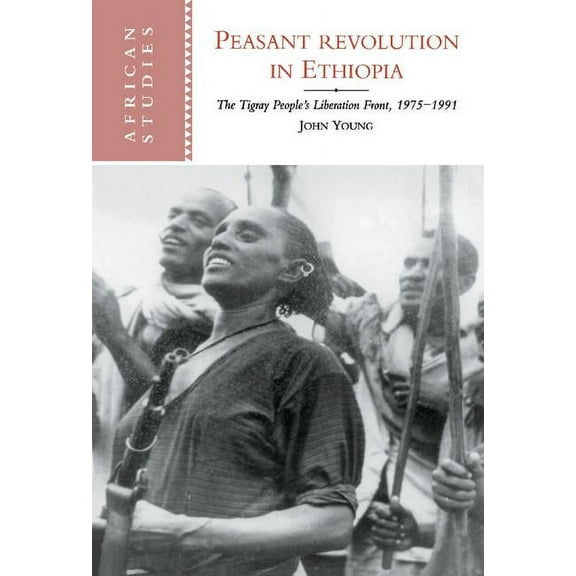 African Studies Peasant Revolution in Ethiopia, Book 91, (Hardcover)