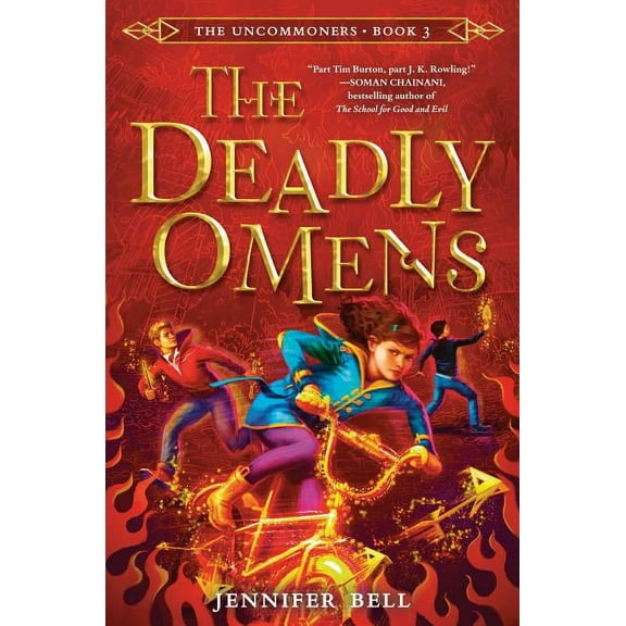 Uncommoners: The Uncommoners #3: The Deadly Omens (Hardcover)
