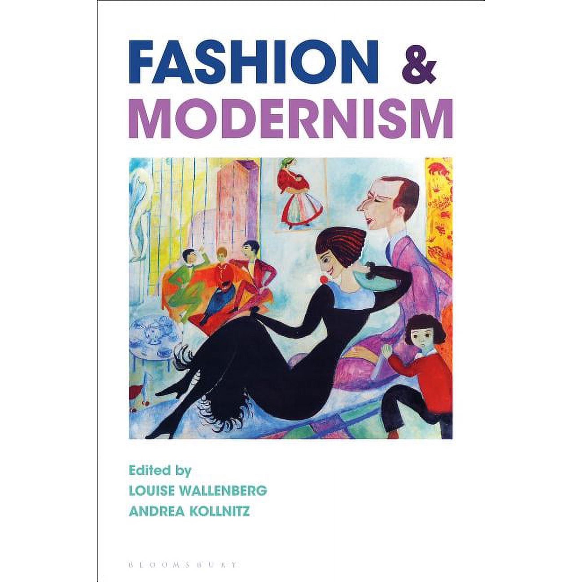 Fashion and Modernism (Hardcover)