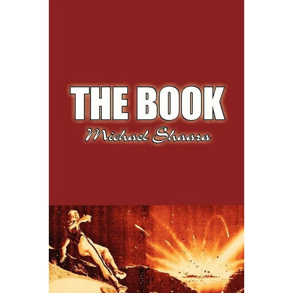 The Book by Michael Shaara, Science Fiction, Adventure, Fantasy, (Paperback)