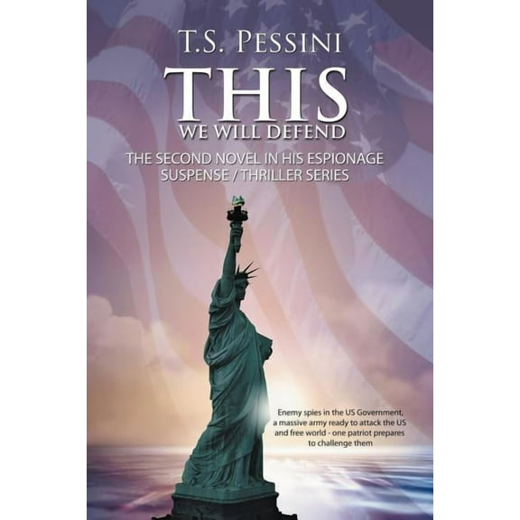 This We Will Defend : A Novel