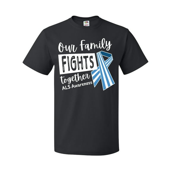 Inktastic Our Family Fights Together ALS Awareness T-Shirt