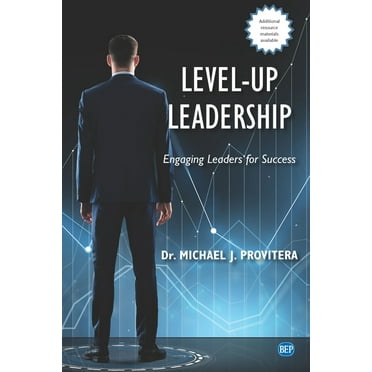 Level-Up Leadership: Engaging Leaders for Success (Paperback)