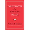 Confessions of a Born-Again Pagan (Hardcover)