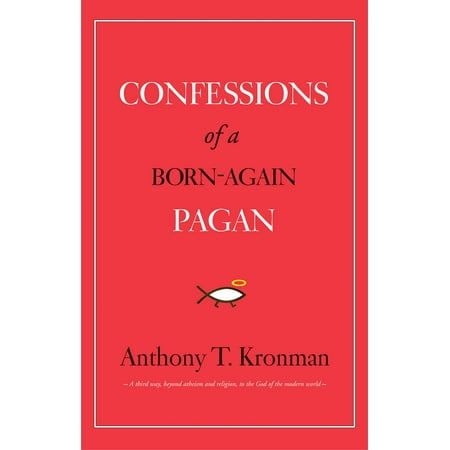 Confessions of a Born-Again Pagan (Hardcover)