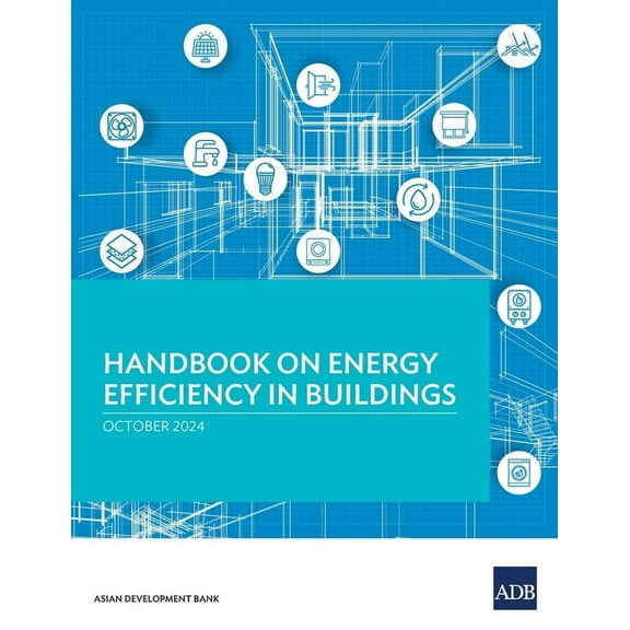 Handbook on Energy Efficiency in Buildings, (Paperback)