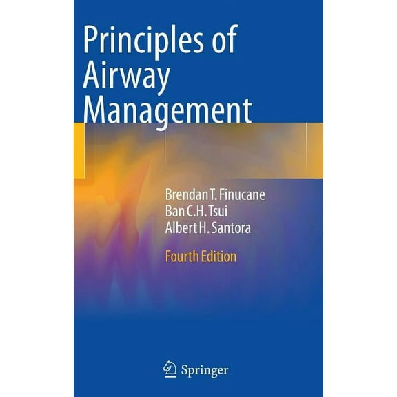 Principles of Airway Management, (Hardcover)
