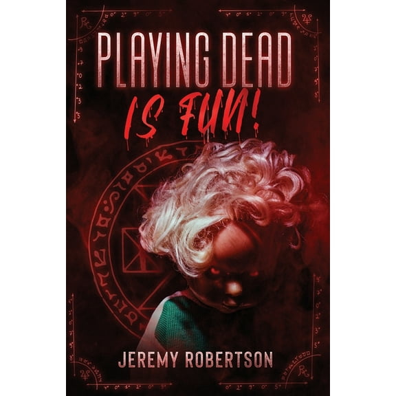 Playing Dead is Fun! (Paperback)