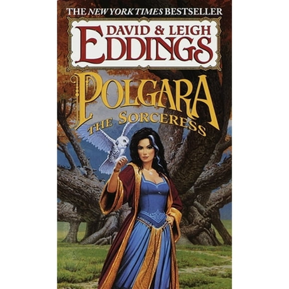 Pre-Owned Polgara the Sorceress (Paperback 9780345422552) by Leigh Eddings