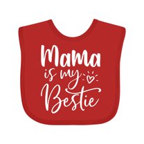 Inktastic Mama is My Bestie Boys or Girls Baby Bib
