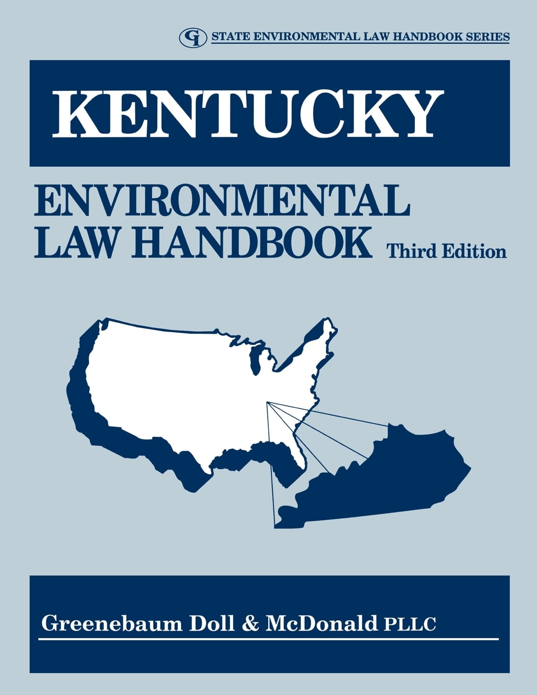 State Environmental Law Handbooks Kentucky Environmental Law Handbook