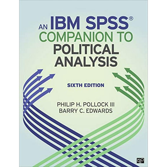 Pre-Owned An IBM® SPSS® Companion to Political Analysis