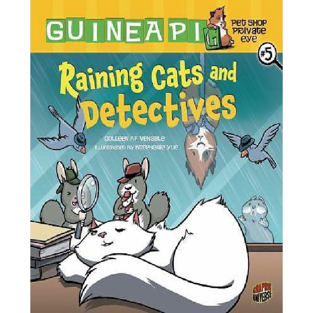 Raining Cats and Detectives By Venable, Colleen AF/ Yue, Stephanie (ILT)