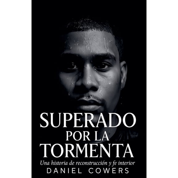 Superado Por La Tormenta, (Paperback)