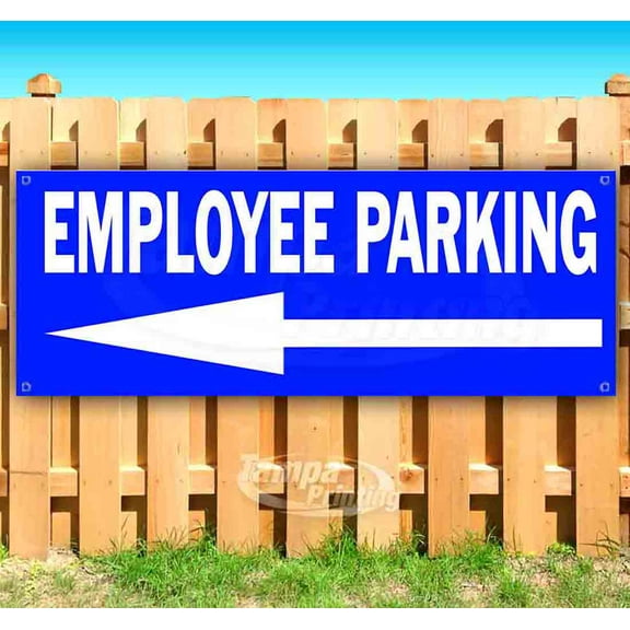 Employee Parking 13 oz Vinyl Banner With Metal Grommets