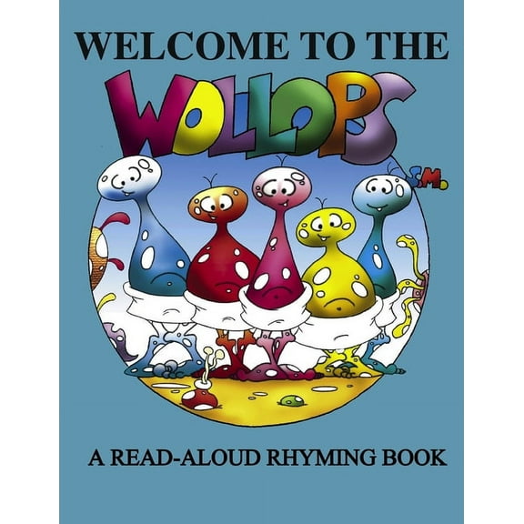 Welcome to the Wollops, (Paperback)