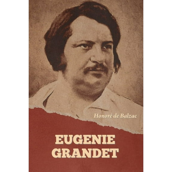 Eugenie Grandet, (Paperback)