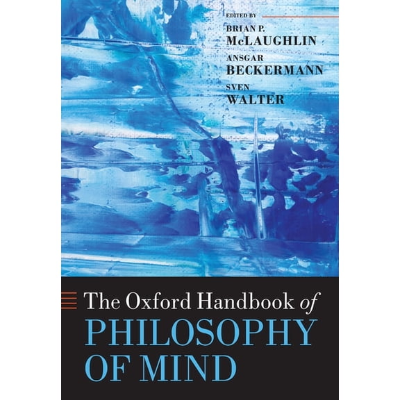 Oxford Handbooks Oxford Handbook of Philosophy of Mind, (Paperback)