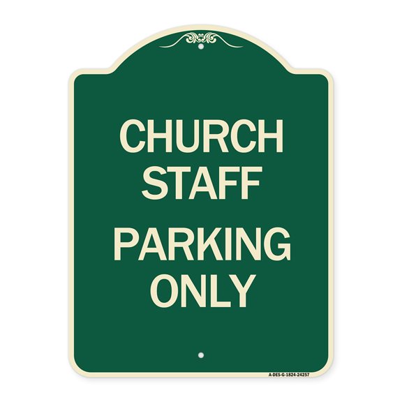 SignMission Designer Series Sign - Church Staff Parking Only | Green & Tan 18" x 24" Heavy-Gauge Aluminum Architectural Sign | Protect Your Business & Municipality | Made in the USA
