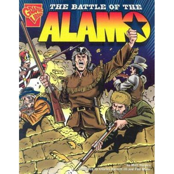 Pre-Owned The Battle of the Alamo (Hardcover) 0736838325 9780736838320